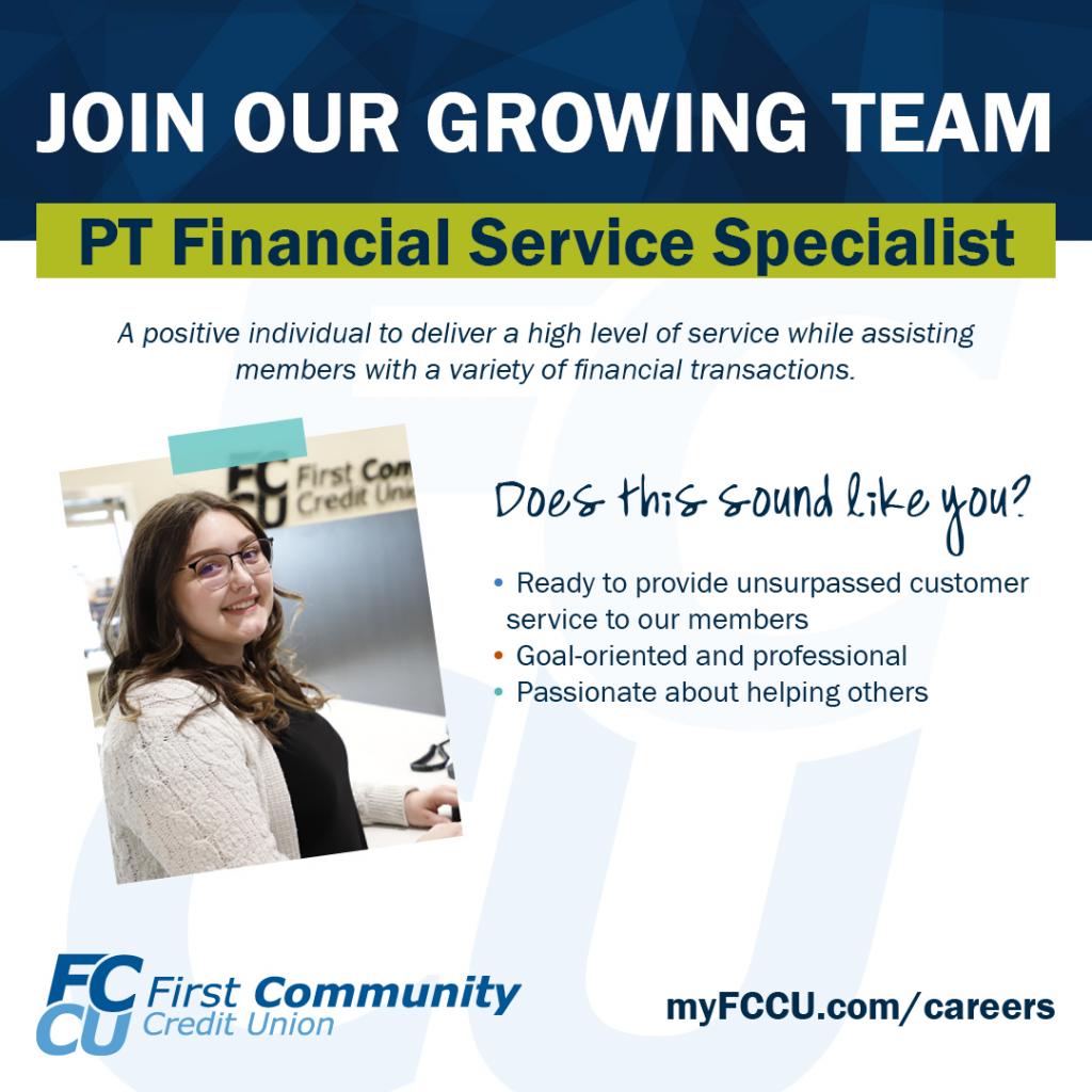 PT Financial Service Specialist at First Community Union Oakes